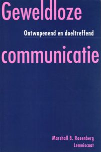 Marshall B. Rosenberg, geweldloze communicatie, non violent communication