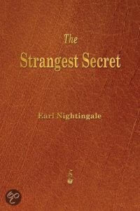 Earl Nightingale, the strangest secret