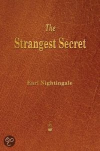 Earl Nightingale, the strangest secret