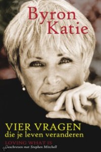 Byron Katie vier vragen